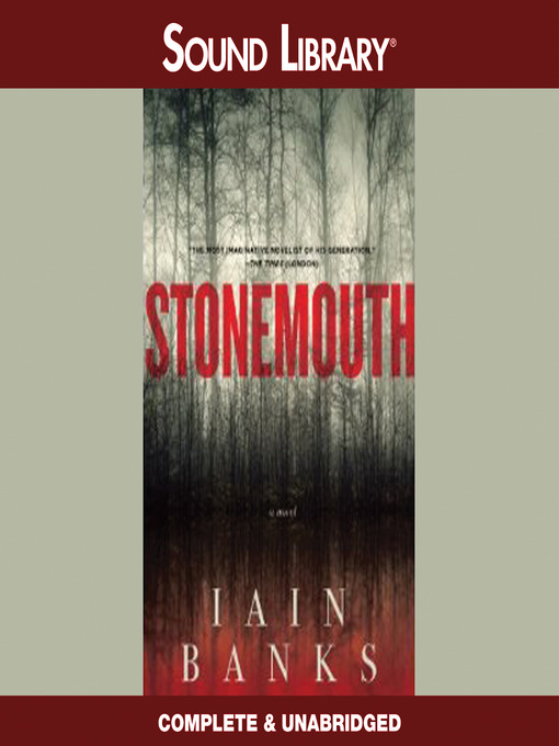 Title details for Stonemouth by Iain Banks - Wait list